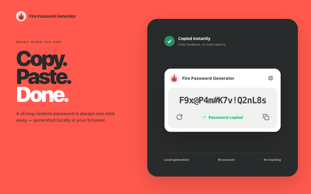 Copy a locally generated password instantly